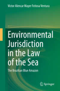 Environmental Jurisdiction in the Law of the Sea : The Brazilian Blue Amazon （2020）