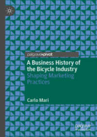 A Business History of the Bicycle Industry : Shaping Marketing Practices