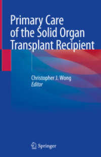 Primary Care of the Solid Organ Transplant Recipient （2020）