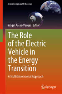 エネルギー転換における電気自動車の役割<br>The Role of the Electric Vehicle in the Energy Transition : A Multidimensional Approach (Green Energy and Technology)