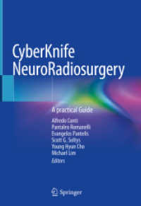 CyberKnife NeuroRadiosurgery : A practical Guide