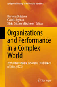 Organizations and Performance in a Complex World : 26th International Economic Conference of Sibiu (IECS) (Springer Proceedings in Business and Economics) （2021）
