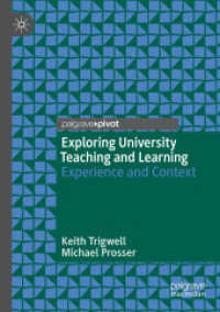 Exploring University Teaching and Learning : Experience and Context