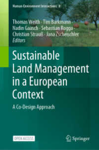 Sustainable Land Management in a European Context : A Co-Design Approach (Human-environment Interactions) （2021）