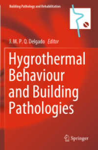 Hygrothermal Behaviour and Building Pathologies (Building Pathology and Rehabilitation)