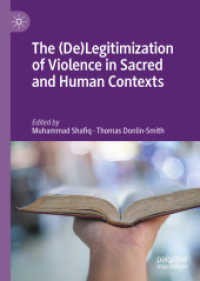 The (De)Legitimization of Violence in Sacred and Human Contexts （2021）