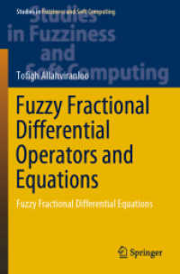 Fuzzy Fractional Differential Operators and Equations : Fuzzy Fractional Differential Equations (Studies in Fuzziness and Soft Computing)