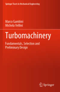 Turbomachinery : Fundamentals, Selection and Preliminary Design (Springer Tracts in Mechanical Engineering)