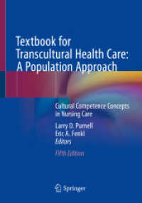 異文化看護テキスト（第５版）<br>Textbook for Transcultural Health Care: a Population Approach : Cultural Competence Concepts in Nursing Care （5TH）