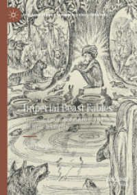 Imperial Beast Fables : Animals, Cosmopolitanism, and the British Empire (Palgrave Studies in Animals and Literature)