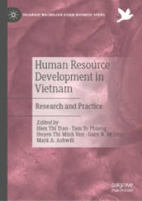 ベトナムにおける人材開発：研究と実務<br>Human Resource Development in Vietnam : Research and Practice (Palgrave Macmillan Asian Business Series)