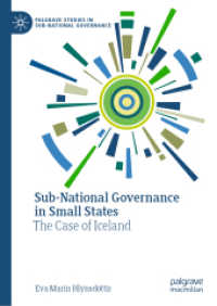 Sub-National Governance in Small States : The Case of Iceland (Palgrave Studies in Sub-national Governance)