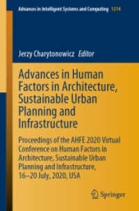Advances in Human Factors in Architecture, Sustainable Urban Planning and Infrastructure : Proceedings of the AHFE 2020 Virtual Conference on Human Factors in Architecture, Sustainable Urban Planning and Infrastructure, 16-20 July, 2020, USA (Advance