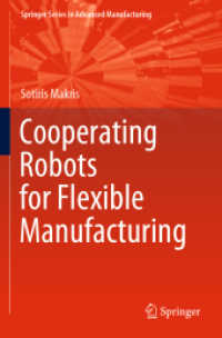 Cooperating Robots for Flexible Manufacturing (Springer Series in Advanced Manufacturing)
