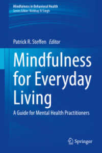 Mindfulness for Everyday Living : A Guide for Mental Health Practitioners (Mindfulness in Behavioral Health)