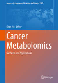 Cancer Metabolomics : Methods and Applications (Advances in Experimental Medicine and Biology)