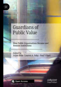 Guardians of Public Value : How Public Organisations Become and Remain Institutions