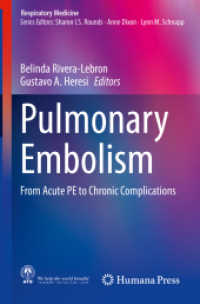 Pulmonary Embolism : From Acute PE to Chronic Complications (Respiratory Medicine)