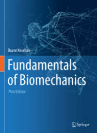 バイオメカニクスの基礎（第３版）<br>Fundamentals of Biomechanics （3RD）