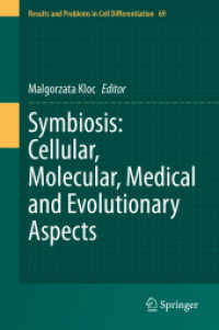 Symbiosis: Cellular, Molecular, Medical and Evolutionary Aspects (Results and Problems in Cell Differentiation)