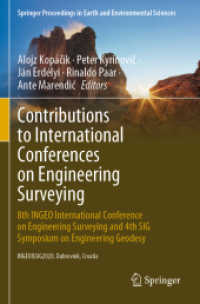Contributions to International Conferences on Engineering Surveying : 8th INGEO International Conference on Engineering Surveying and 4th SIG Symposium on Engineering Geodesy (Springer Proceedings in Earth and Environmental Sciences)