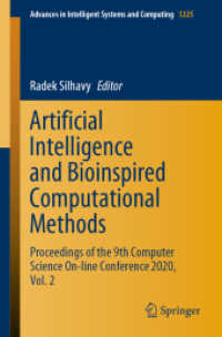 Artificial Intelligence and Bioinspired Computational Methods : Proceedings of the 9th Computer Science On-line Conference 2020, Vol. 2 (Advances in Intelligent Systems and Computing)