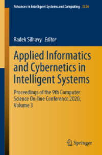 Applied Informatics and Cybernetics in Intelligent Systems : Proceedings of the 9th Computer Science On-line Conference 2020, Volume 3 (Advances in Intelligent Systems and Computing)