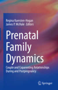 Prenatal Family Dynamics : Couple and Coparenting Relationships during and Postpregnancy