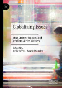 Globalizing Issues : How Claims, Frames, and Problems Cross Borders