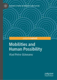 Mobilities and Human Possibility (Palgrave Studies in Creativity and Culture)