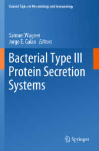 Bacterial Type III Protein Secretion Systems (Current Topics in Microbiology and Immunology) （2020）