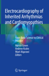 Electrocardiography of Inherited Arrhythmias and Cardiomyopathies : From Basic Science to Clinical Practice （2020）