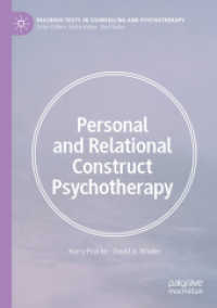 Personal and Relational Construct Psychotherapy (Palgrave Texts in Counselling and Psychotherapy)