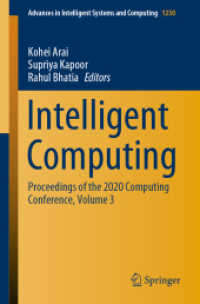 Intelligent Computing : Proceedings of the 2020 Computing Conference, Volume 3 (Advances in Intelligent Systems and Computing)