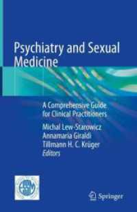 Psychiatry and Sexual Medicine : A Comprehensive Guide for Clinical Practitioners