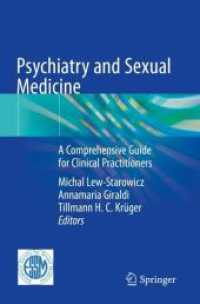 Psychiatry and Sexual Medicine : A Comprehensive Guide for Clinical Practitioners