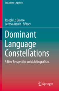 Dominant Language Constellations : A New Perspective on Multilingualism (Educational Linguistics)