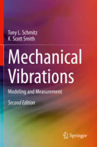 Mechanical Vibrations : Modeling and Measurement （2ND）
