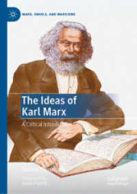 The Ideas of Karl Marx : A Critical Introduction (Marx, Engels, and Marxisms)