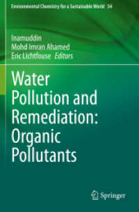 Water Pollution and Remediation: Organic Pollutants (Environmental Chemistry for a Sustainable World)