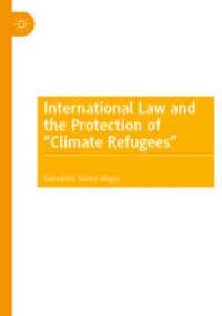 International Law and the Protection of 'Climate Refugees' （2020）