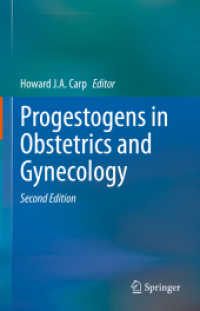 Progestogens in Obstetrics and Gynecology （2ND）