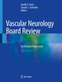 Vascular Neurology Board Review : An Essential Study Guide （2ND）