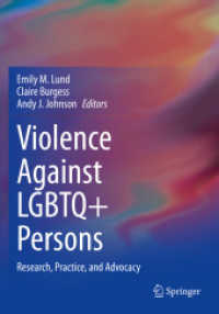 Violence against LGBTQ+ Persons : Research, Practice, and Advocacy