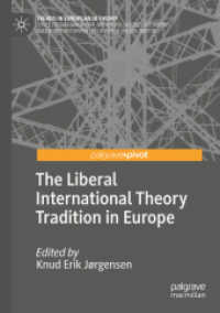 The Liberal International Theory Tradition in Europe (Trends in European Ir Theory)