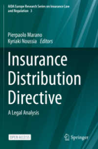 Insurance Distribution Directive : A Legal Analysis (Aida Europe Research Series on Insurance Law and Regulation)