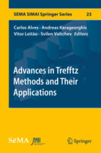 Advances in Trefftz Methods and Their Applications (Sema Simai Springer Series)