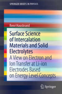 Surface Science of Intercalation Materials and Solid Electrolytes : A View on Electron and Ion Transfer at Li-ion Electrodes Based on Energy Level Concepts (Springerbriefs in Physics)