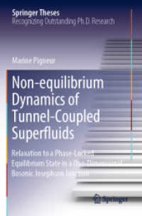 Non-equilibrium Dynamics of Tunnel-Coupled Superfluids : Relaxation to a Phase-Locked Equilibrium State in a One-Dimensional Bosonic Josephson Junction (Springer Theses)