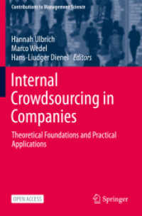 Internal Crowdsourcing in Companies : Theoretical Foundations and Practical Applications (Contributions to Management Science)